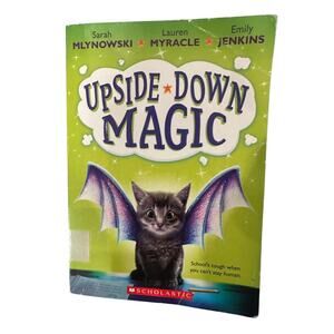 Upside Down Magic novel